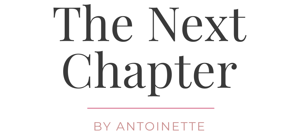 The Next Chapter by Antoinette