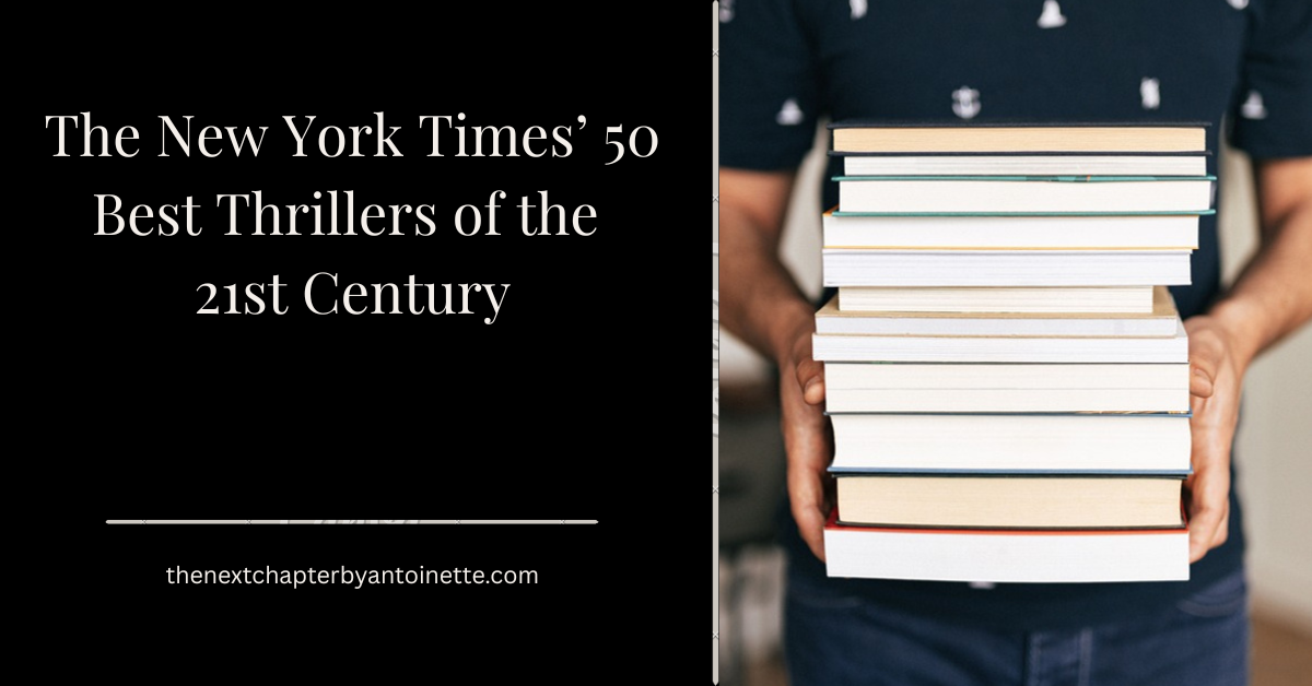 The New York Times Just Ranked the Best Thrillers of the 21st Century. Here Are the Top 10